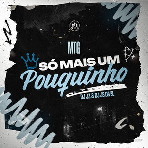MTG - Só mais um Pouquinho (Explicit)