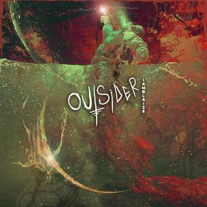 OUTSIDER(feat. APiXx) (Explicit)