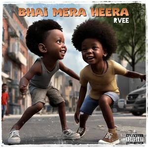 Bhai Mera Heera (Explicit)