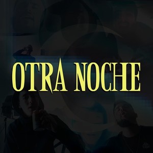 Otra Noche