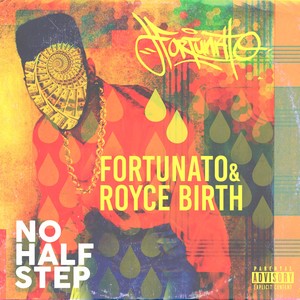 No Half Step (feat. Royce Birth) [Explicit]