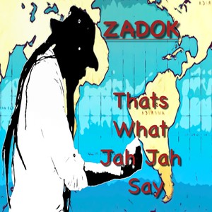 Thats What Jah Jah Say