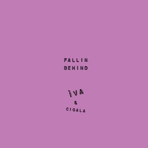 Fallin' Behind (Explicit)