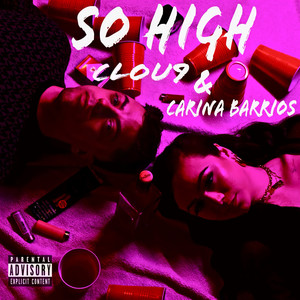 So High (Explicit)