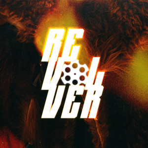 Revolver (Explicit)