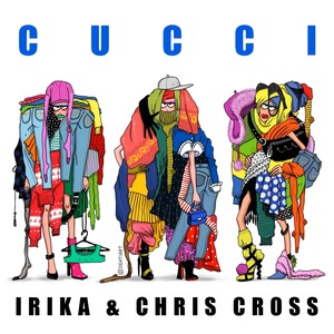 Cucci (feat. Chris Cross)
