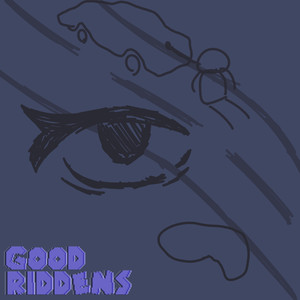 Good Riddens (Explicit)