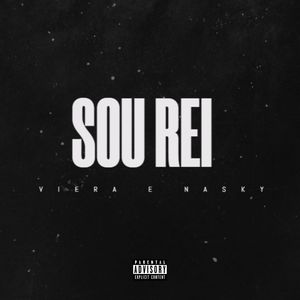 Sou Rei (Explicit)