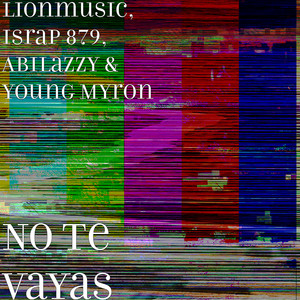 No Te Vayas (Explicit)