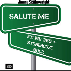 Salute Me (Explicit)