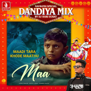 Maadi Tara Khode Maathu (Dandiya Mix)
