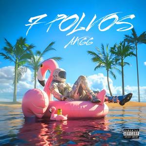 7 POLVOS (Explicit)