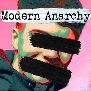 Modern Anarchy