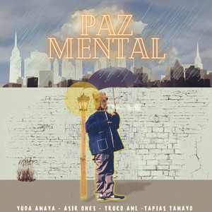 Paz Mental (Explicit)