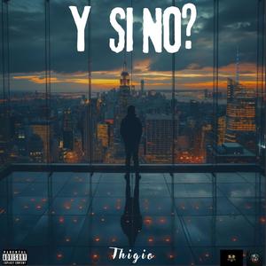 Y si no? (feat. Jay On The Mask) [Explicit]