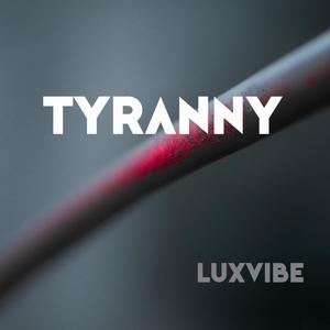 Tyranny