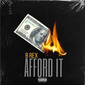 Afford it (Explicit)