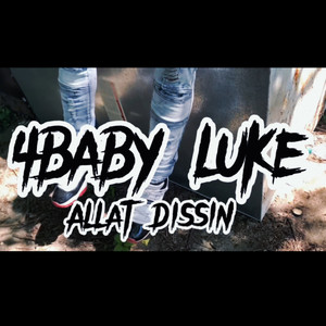 Allat Dissin (Explicit)