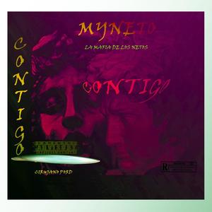 Contigo myneto (Explicit)