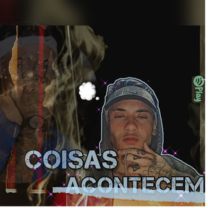 Coisas Acontecem (Ao Vivo) [Explicit]