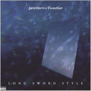 Long Sword Style (Explicit)