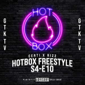 Hotbox Freestyle: S4 E10 (Explicit)