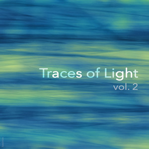 Traces Of Light Vol. 2