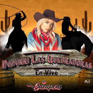 Popurrí Las Quebradoras (En Vivo) (En vivo)