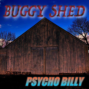 Buggy Shed (Explicit)