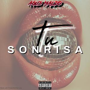 Tu Sonrisa (Guaracha)