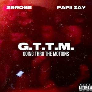Going Thru The Motions (feat. Versa Zay) (Explicit)