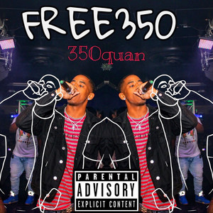 Free 350 (Explicit)