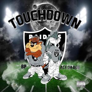 TouchDown (feat. BP) (Explicit)