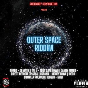 Outer Space Riddim (Explicit)