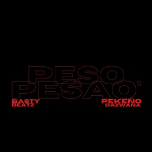 Peso pesao' (Explicit)