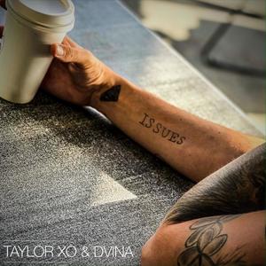 Issues(feat. Dvina) (Explicit)