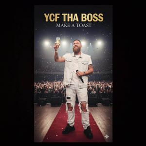 Make A Toast (Explicit)