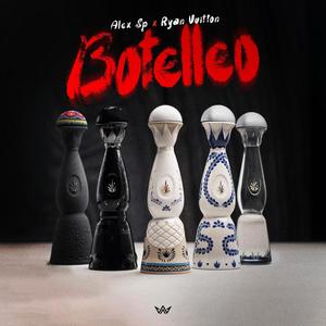 Botelleo (Explicit)