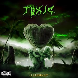 Toxic