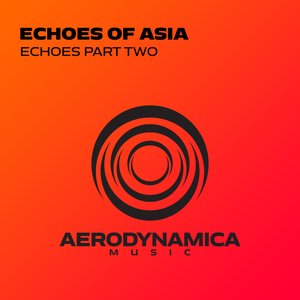 Echoes Of Asia, Pt. 2