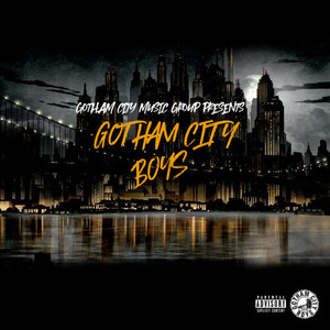 Gotham City Boys (Explicit)