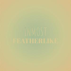 Inmost Featherlike