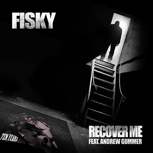 Recover Me (feat. Andrew Gummer) [Explicit]