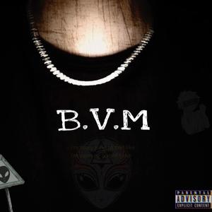 B.V.M (Explicit)