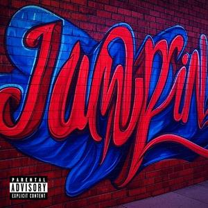 Jumpin (feat. saveaj) (Explicit)