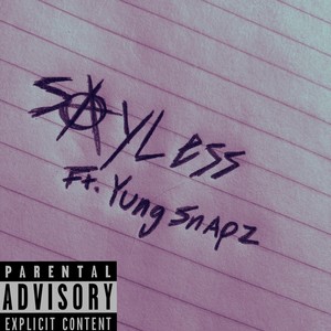 SayLess (feat. Yung Snapz) [Explicit]