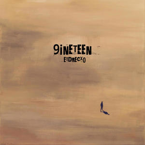 9ineteen (Explicit)