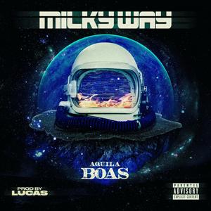 Milky Way (Explicit)