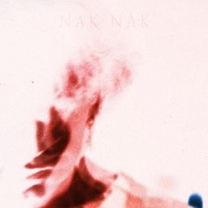 NAK NAK (Explicit)