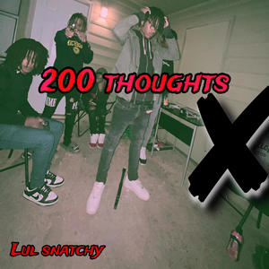 200 thoughts (Explicit)